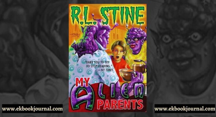 पुस्तक समीक्षा: माय एलियन पैरेंट्स - आर एल स्टाइन